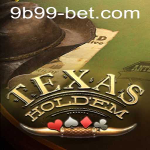 Mastering Texas Hold'em: Unveiling Strategies and Rules Enhanced by 9b99bet